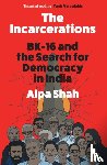 Shah, Alpa - The Incarcerations