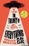 Schreiber, Dan - The Theory of Everything Else