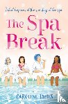 James, Caroline - The Spa Break