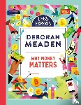 Meaden, Deborah - Why Money Matters