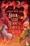 Zhao, Amelie Wen - Dark Star Burning, Ash Falls White