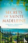 Bagshawe, Tilly - The Secrets of Sainte Madeleine