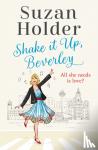 Holder, Suzan - Shake It Up, Beverley