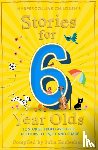 Eccleshare, Julia - Stories for 6 Year Olds