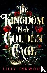 Inkwood, Lilly - The Kingdom is a Golden Cage