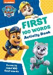 Collins Preschool - PAW Patrol First 100 Words Activity Book