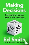 Smith, Ed - Making Decisions