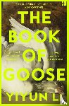 Li, Yiyun - The Book of Goose