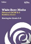 Collins GCSE - Edexcel GCSE 9-1 Revision Guide: Aiming for Grade 5/6