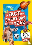 National Geographic Kids - A Fact for Every Day of the Year
