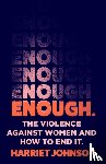 Johnson, Harriet - Enough
