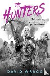 Wragg, David - The Hunters