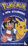 Pokemon - Pokemon: A New Beginning Chapter Book