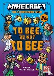 Mojang AB - Minecraft: To Bee, Or Not to Bee!