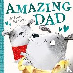 Brown, Alison - Amazing Dad