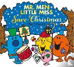 Hargreaves, Adam - Mr. Men Little Miss Save Christmas