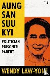Law-Yone, Wendy - Aung San Suu Kyi
