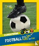 National Geographic Kids - Everything: Football