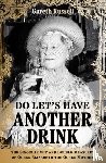 Russell, Gareth - Do Let’s Have Another Drink