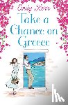 Kerr, Emily - Take a Chance on Greece
