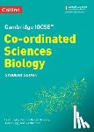 Kearsey, Sue, Smith, Mike, Clegg, Jackie, Price, Gareth - Cambridge IGCSE™ Co-ordinated Sciences Biology Student's Book