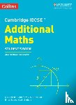 Bird, David, Powis, Claire, Nicholson, Su, Speed, Brian - Cambridge IGCSE™ Additional Maths Student’s Book