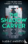 Matheson, Nadine - The Shadow Carver