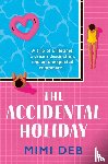 Deb, Mimi - The Accidental Holiday