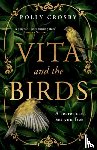 Crosby, Polly - Vita and the Birds