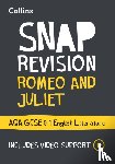 Collins GCSE - Romeo and Juliet: AQA GCSE 9-1 English Literature Text Guide