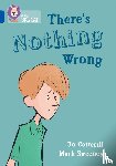 Cotterill, Jo - There's Nothing Wrong
