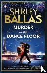 Ballas, Shirley, McClure, Sheila - The Murder on the Dance Floor