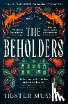 Musson, Hester - The Beholders