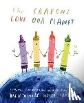 Daywalt, Drew - The Crayons Love our Planet