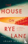 Allott, Susan - The House on Rye Lane