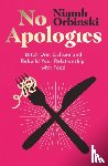 Orbinski, Niamh - No Apologies