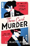 Blackhurst, J.L. - Three Card Murder