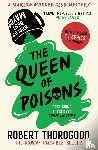 Thorogood, Robert - The Queen of Poisons