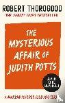 Thorogood, Robert - The Mysterious Affair Of Judith Potts