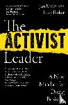 Parker, Lucy, Miller, Jon - The Activist Leader