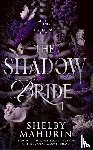 Mahurin, Shelby - The Shadow Bride