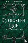 Mulford, A.K. - The Evergreen Heir