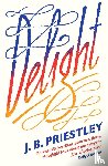 Priestley, J. B. - Delight