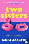 Dockrill, Laura - Two Sisters