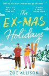 Allison, Zoe - The Ex-Mas Holidays