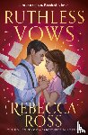 Ross, Rebecca - Ruthless Vows