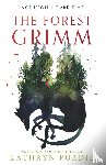 Purdie, Kathryn - The Forest Grimm