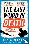 Martin, Faith - The Last Word Is Death