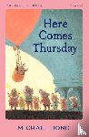 Bond, Michael - Here Comes Thursday
