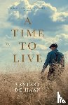 de Haan, Vanessa - A Time to Live